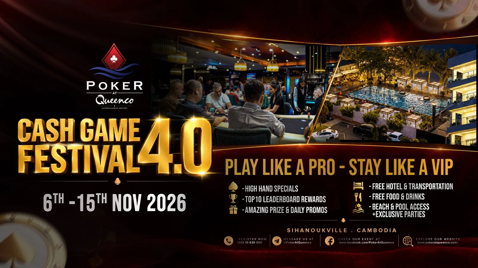 Cash Game Festival 4.0 · 6–15 November 2026 · Poker at Queenco, Sihanoukville